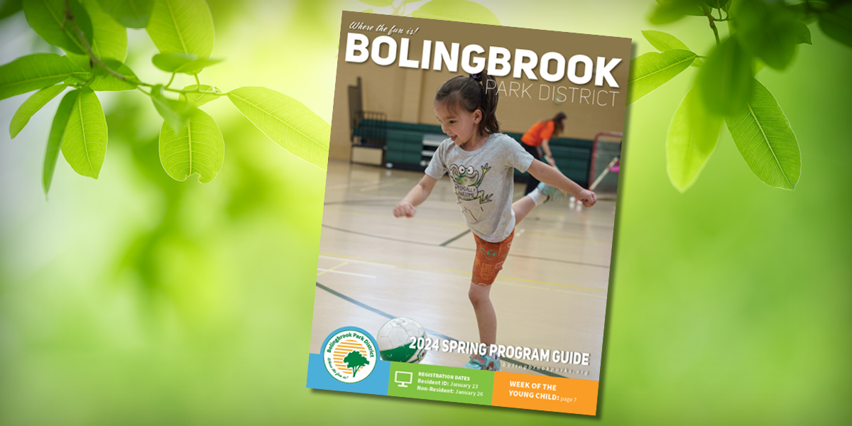 Spring Fun: The Spring Program Guide is Here! — Bolingbrook Park District